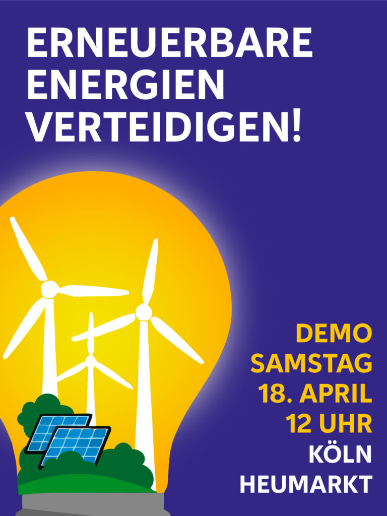 Demo für erneuerbare Energien in Köln am Samstag, 18. April 2026